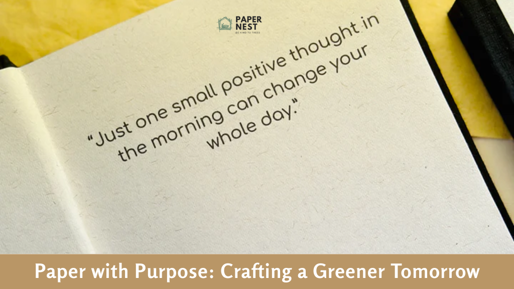 Paper with Purpose: Crafting a Greener Tomorrow