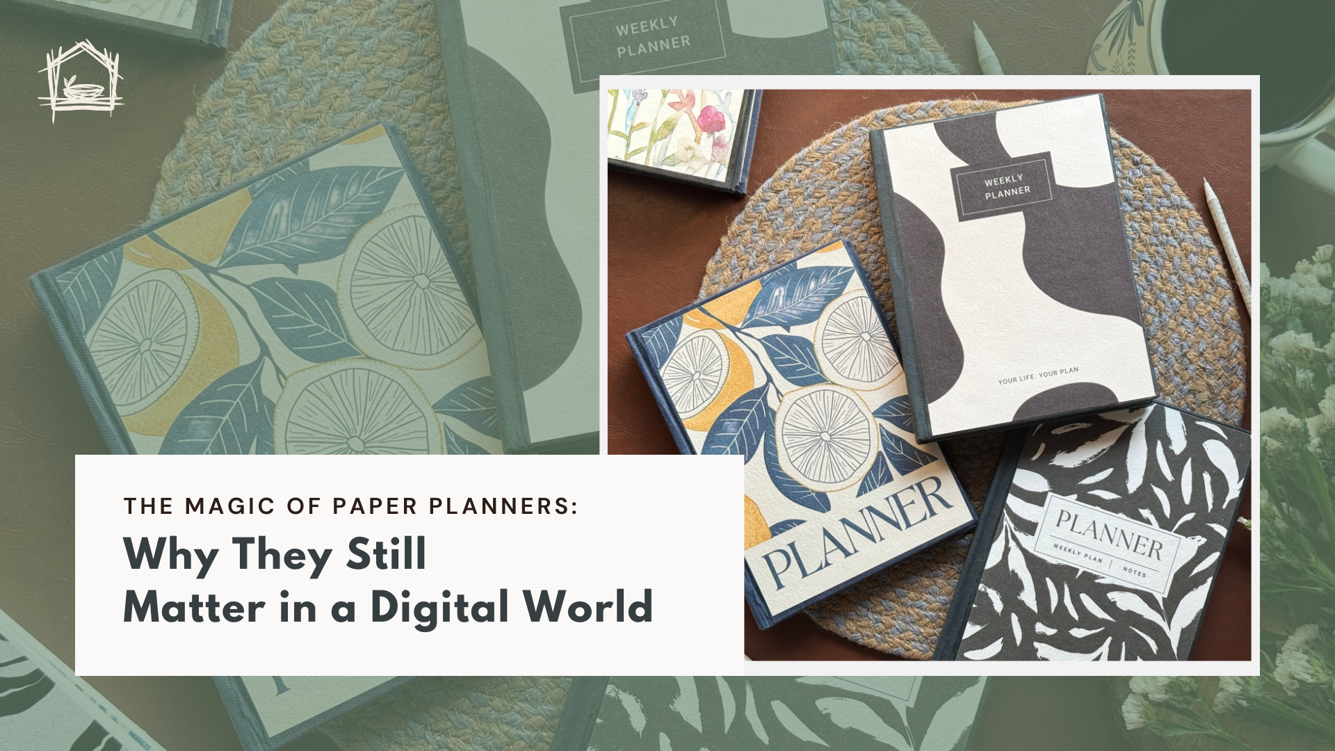 Blog Cover: The Magic of Paper Planners